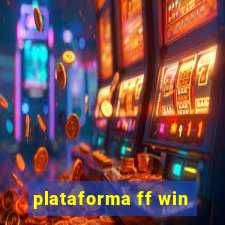 plataforma ff win