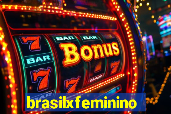 brasilxfeminino