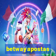 betwayapostas