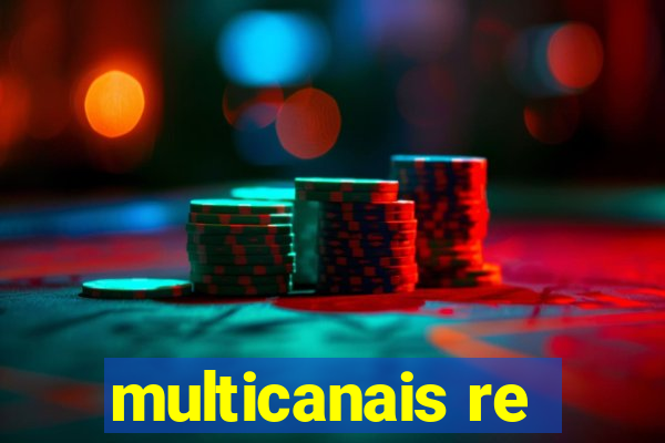 multicanais re