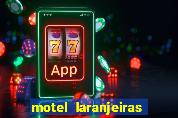 motel laranjeiras serra es