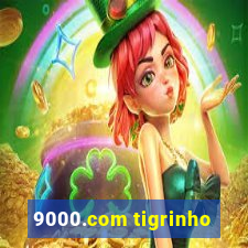 9000.com tigrinho