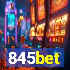 845bet