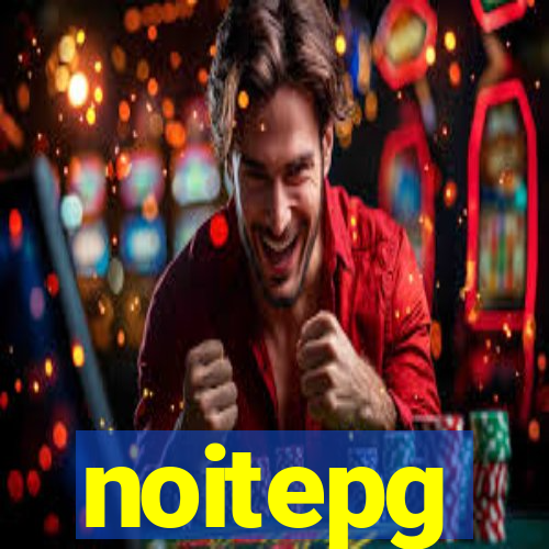 noitepg