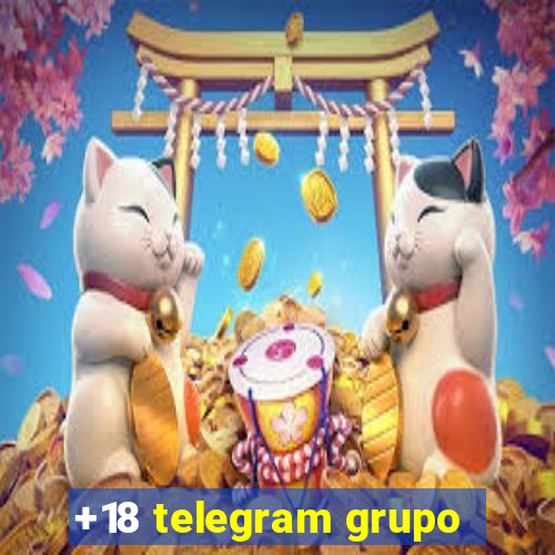 +18 telegram grupo