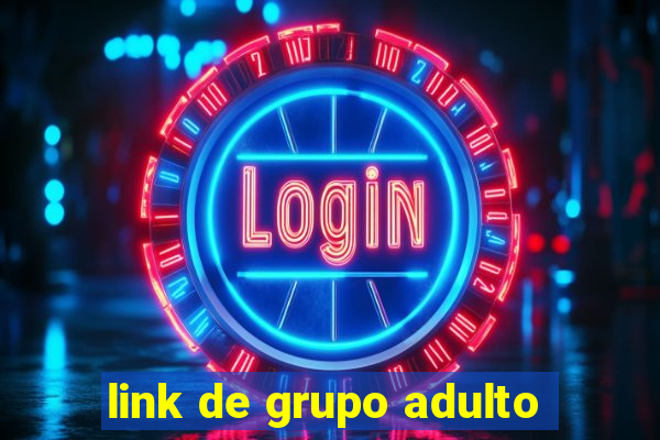 link de grupo adulto