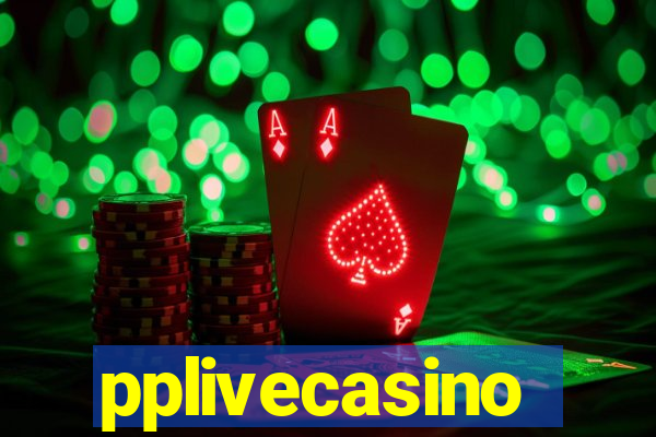 pplivecasino