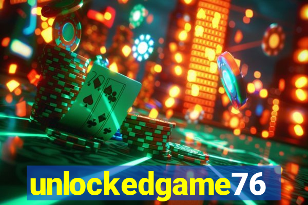 unlockedgame76