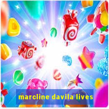 marcline davila lives