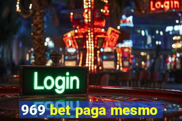 969 bet paga mesmo