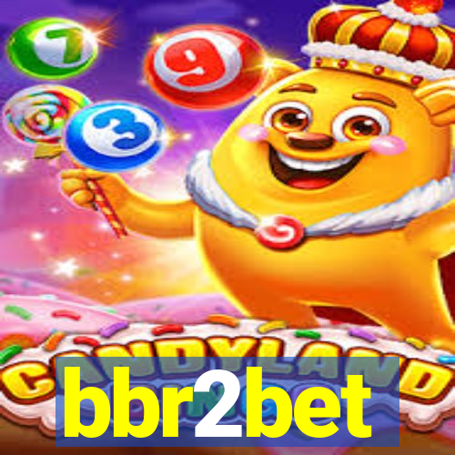 bbr2bet