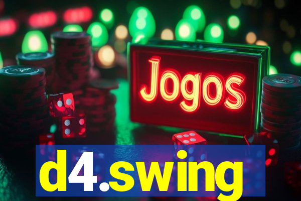 d4.swing