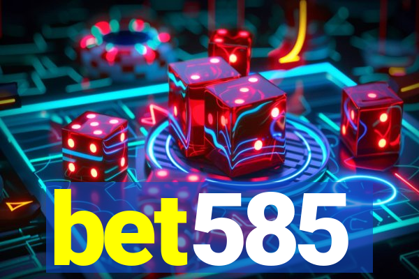 bet585