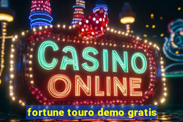 fortune touro demo gratis