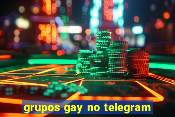 grupos gay no telegram