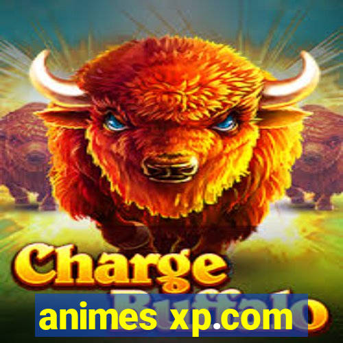 animes xp.com