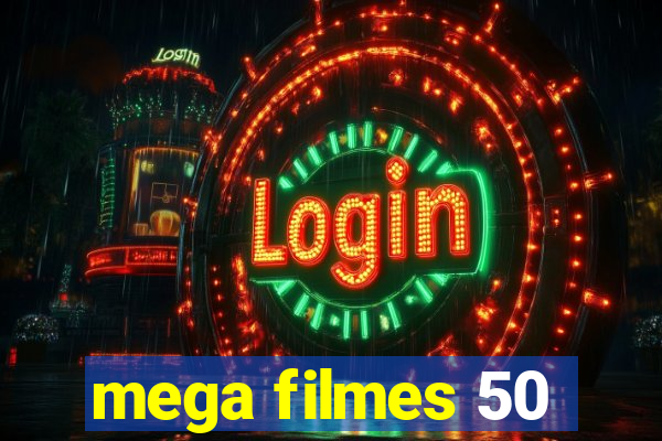 mega filmes 50