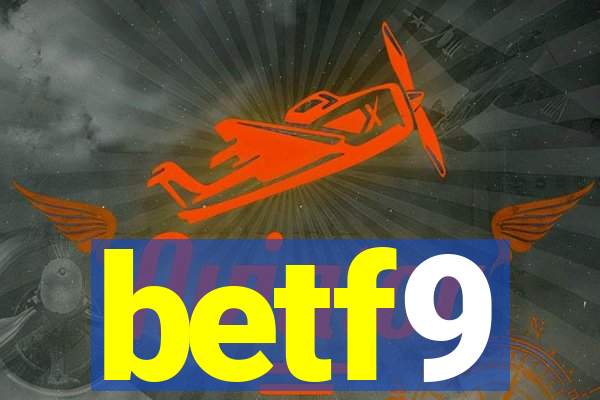 betf9