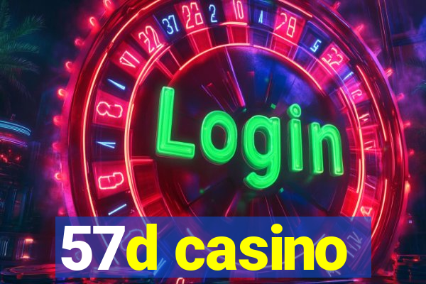 57d casino