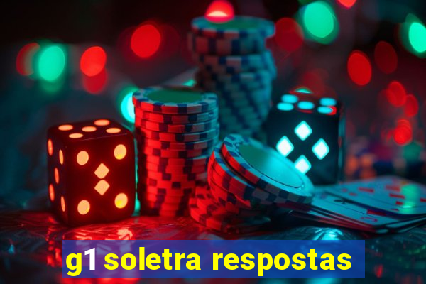 g1 soletra respostas