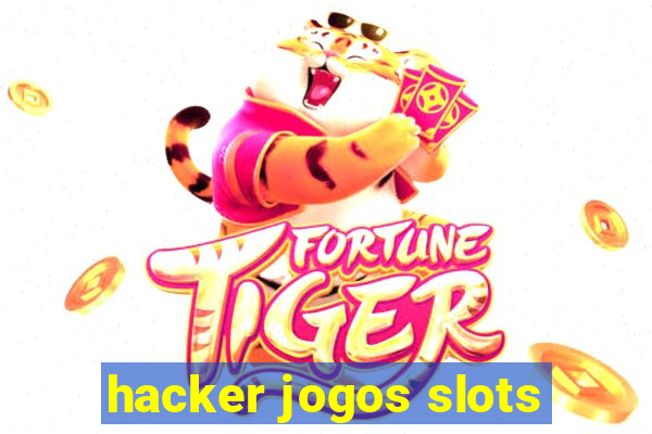 hacker jogos slots