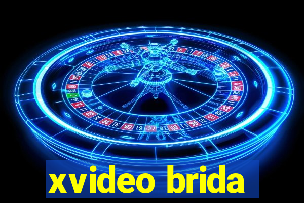 xvideo brida