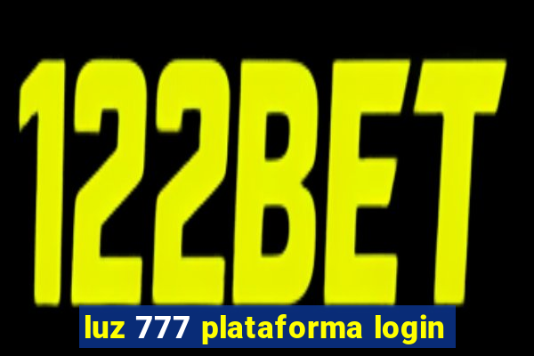 luz 777 plataforma login