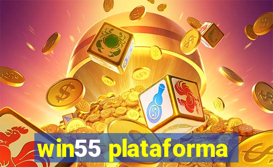 win55 plataforma