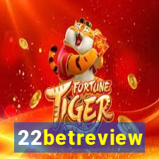 22betreview