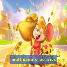 multicanais ao vivo jogo do flamengo