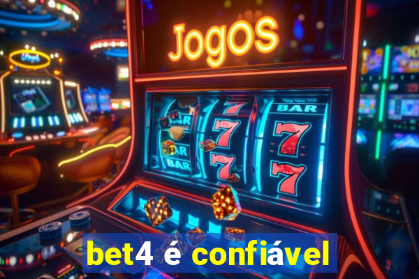 bet4 é confiável