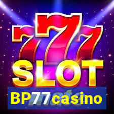 BP77casino