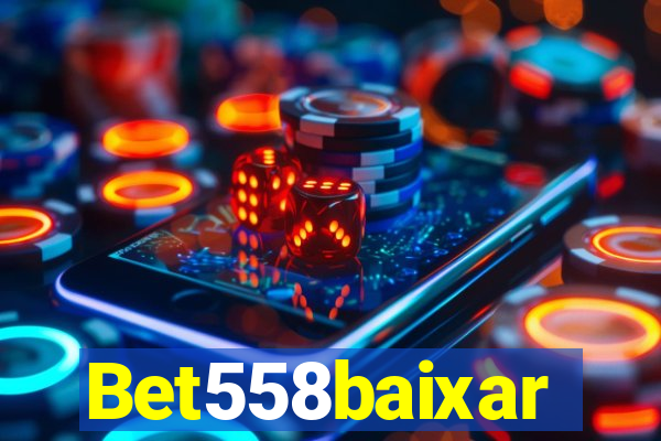 Bet558baixar