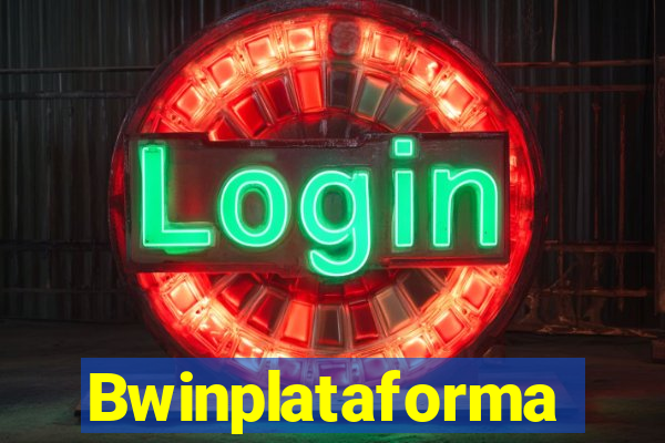 Bwinplataforma