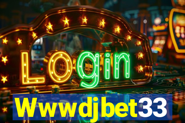 Wwwdjbet33