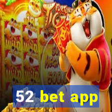 52 bet app