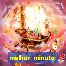 melhor minuto fortune ox