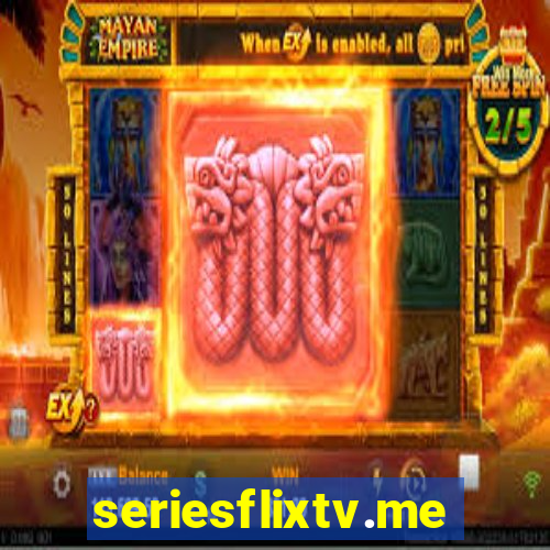 seriesflixtv.me