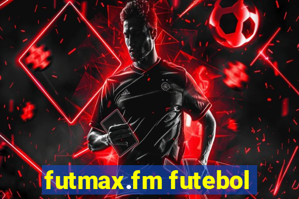 futmax.fm futebol