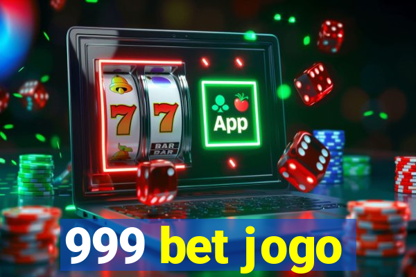 999 bet jogo