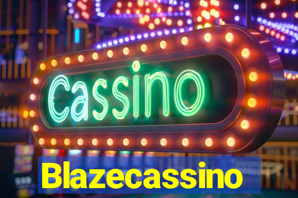 Blazecassino