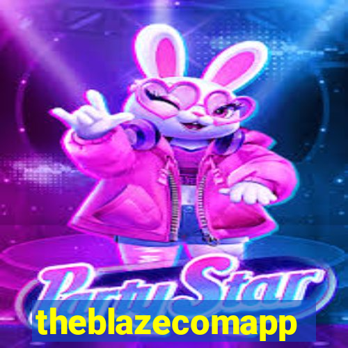 theblazecomapp