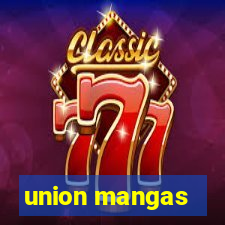 union mangas