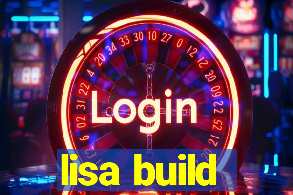 lisa build