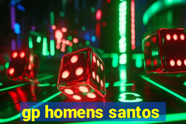 gp homens santos