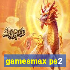 gamesmax ps2