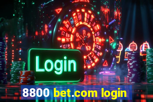 8800 bet.com login