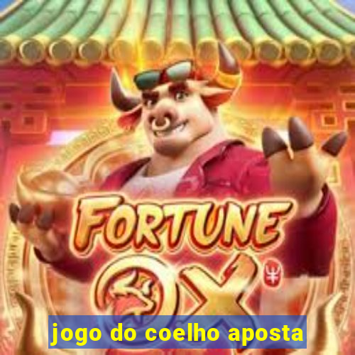 jogo do coelho aposta