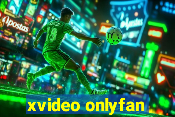 xvideo onlyfan