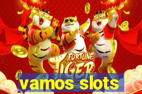 vamos slots